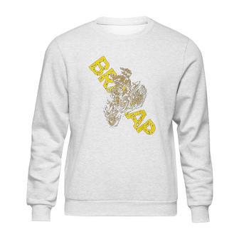 Braaap Funny Motocross Engine Sweatshirt | Favorety AU