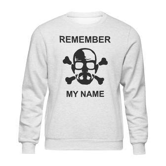 Breaking Bad Remember My Name Crossbones Sweatshirt | Favorety UK