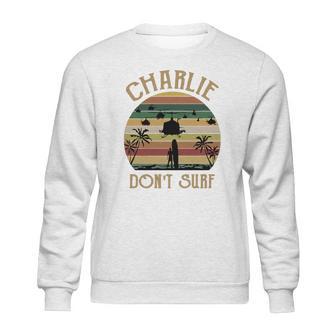 Charlie Dont Surf Retro Vintage Sweatshirt | Favorety