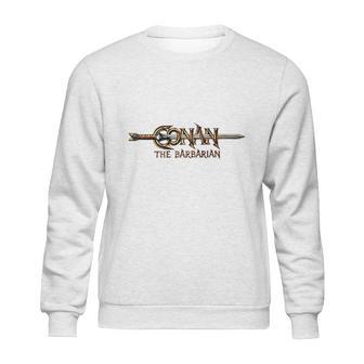 Conan The Barbarian Sweatshirt | Favorety