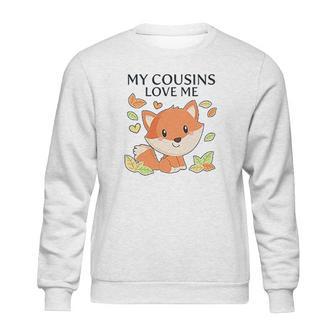 My Cousins Love Me Little Fox Baby Sweatshirt | Favorety UK