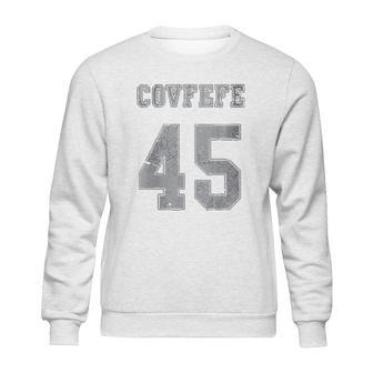 Covfefe 45 Sweatshirt | Favorety DE