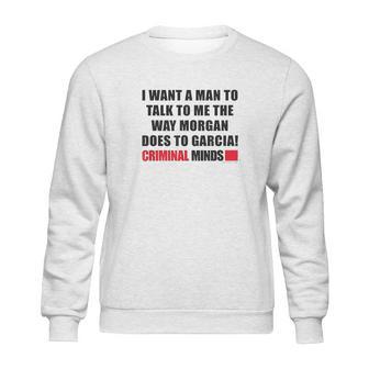 Criminal Minds Morgan And Garcia Sweatshirt | Favorety DE