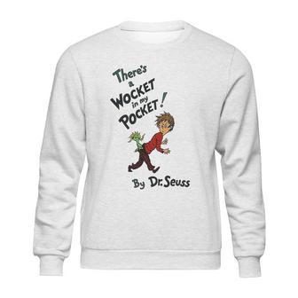 Dr Seuss Boys There Is A Wocket In My Pocket Sweatshirt | Favorety DE