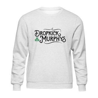 Dropkick Murphys Simple Sweatshirt | Favorety CA