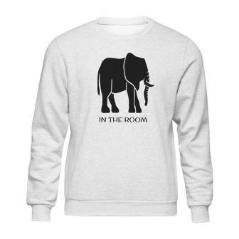 Elephant In The Room Funny Sweatshirt | Favorety UK