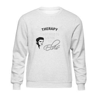 Elvis Presley Therapy Sweatshirt | Favorety CA