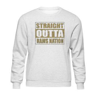 Expression Straight Outta Rams Nation Football Sweatshirt | Favorety DE