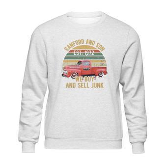 Fred Sanford We Buy And Sell Junk Retro Sweatshirt | Favorety AU