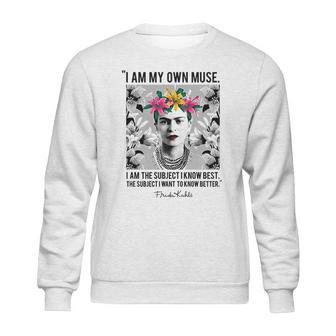 Frida Kahlo I Am My Own Muse Sweatshirt | Favorety UK