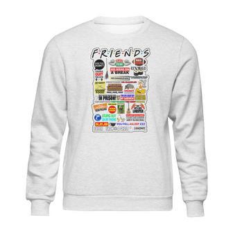 Friends Tv Sayings Sweatshirt | Favorety