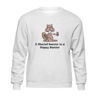 Funny Shaved Beaver Shirt 1 Sweatshirt | Favorety AU