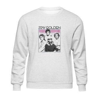 The Golden Girls Stay Golden Sweatshirt | Favorety