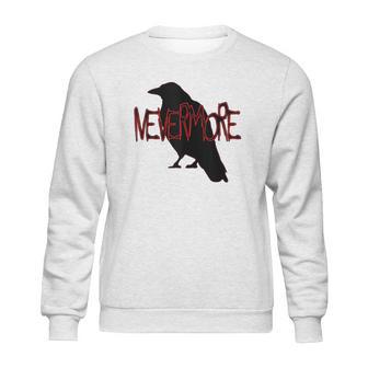 Gothic Nevermore Raven Edgar Allan Poe Gift Sweatshirt | Favorety