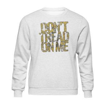 Grunt Style Tread On Me Sweatshirt | Favorety UK