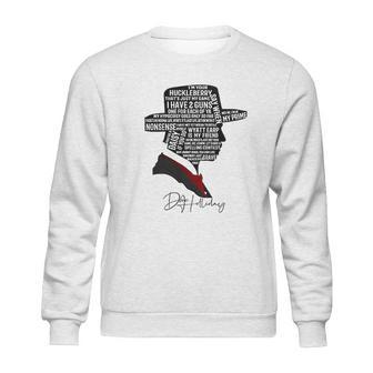 I Am Your Huckleberry That Is Just My Game Sweatshirt | Favorety CA