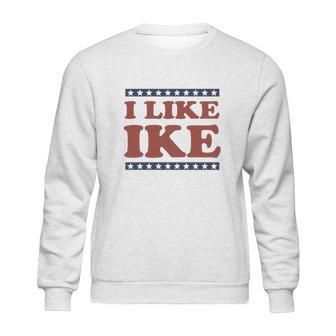 I Like Ike Sweatshirt | Favorety AU