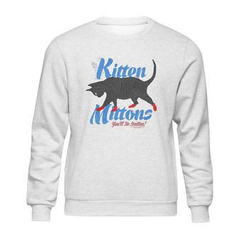 Its Always Sunny In Philadelphia Kitten Mittons Sweatshirt | Favorety DE