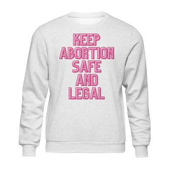 Keep Abortion Safe And Legal Unisex Sweat Tanktop T- Sweatshirt | Favorety DE