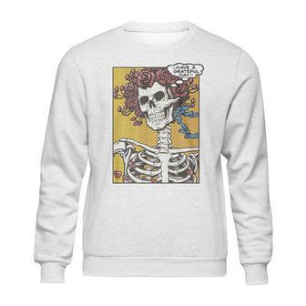 Liquid Blue Dead Pop Art Bertha Have A Grateful Day Sweatshirt | Favorety