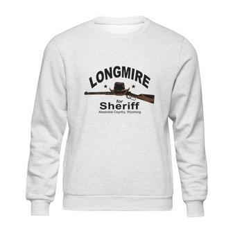 Longmire For Sheriff Police T Shirts Sweatshirt | Favorety CA