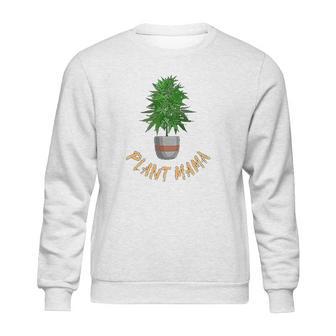 Marijuana Gifts 420 Stoner Funny Graphic Sweatshirt | Favorety