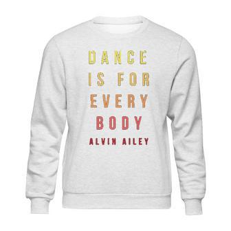 Modern Dance Alvin Ailey Dancer Sweatshirt | Favorety