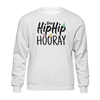 New Hip Hip Hooray Joint Hip Replacement Sweatshirt | Favorety