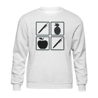 Pen Pineapple Apple Pen A Nice Funny Humor Sweatshirt | Favorety CA