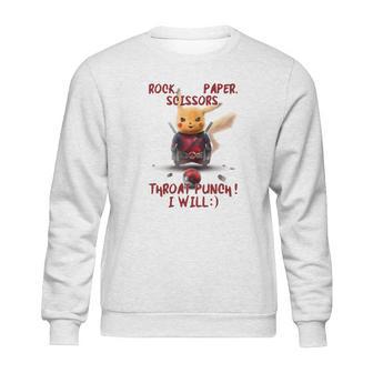 Pikachu Rock Paper Scissors Throat Punch I Will Sweatshirt | Favorety CA