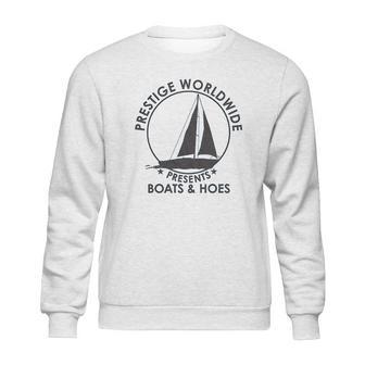 Prestige Worldwide Funny Cool Boats And Hoes Graphic Humor Sweatshirt | Favorety CA