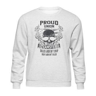 Proud Union Worker Teamster Sweatshirt | Favorety DE