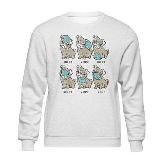 Pug Dog Wearing Face Social Distancing Gift Sweatshirt | Favorety CA