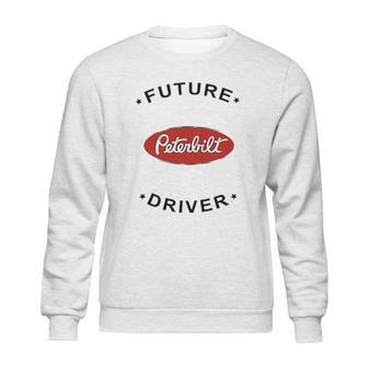 Rare New Future Peterbilt Truck Driver Sweatshirt | Favorety CA