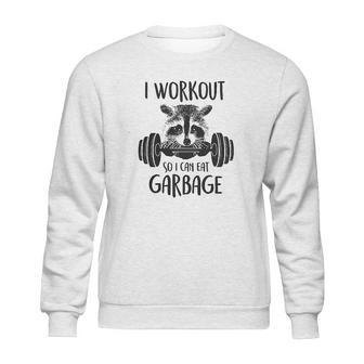 Retta I Workout So I Can Eat Garbage Sweatshirt | Favorety