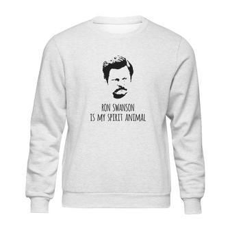 Ron Swanson Is My Spirit Animal Sweatshirt | Favorety CA