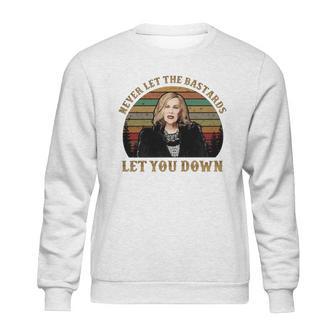 Schitt’S Creek Never Let The Bastards Let You Down Sunset Shirt Sweatshirt | Favorety DE