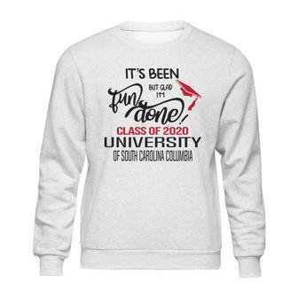 Senior 2020 Graduation Fun Done University Of South Carolina Columbia 2020 Sweatshirt | Favorety