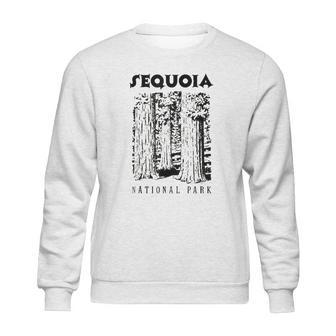 Sequoia National Park Love Hiking Wanderlust Sweatshirt | Favorety