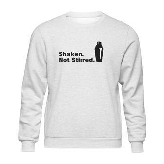 Shaken Not Stirred James Bond Sweatshirt | Favorety