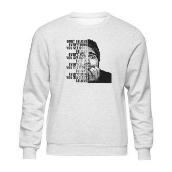 Shane Dawson Dont Believe Everything You See Sweatshirt | Favorety UK