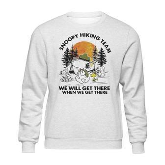 Snoopy Hiking Team We Will Get There When We Get There T-Shirt Sweatshirt | Favorety DE