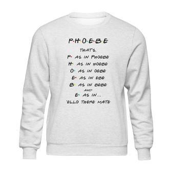 Spelling The Word Phoebe Sweatshirt | Favorety UK