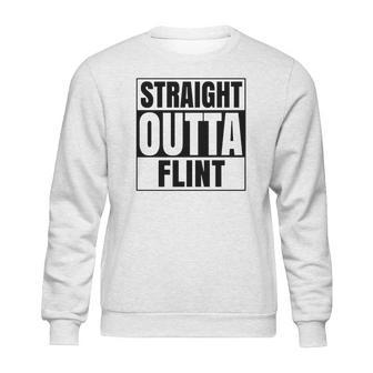 Straight Outta Flint Michigan Sweatshirt | Favorety UK