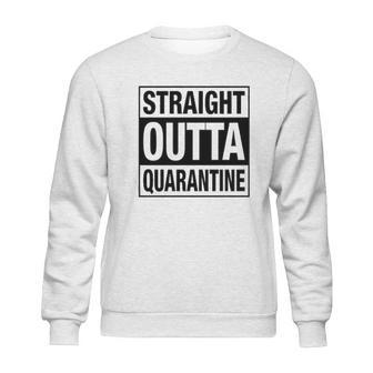 Straight Outta Social Distancing Fun Gift Sweatshirt | Favorety CA