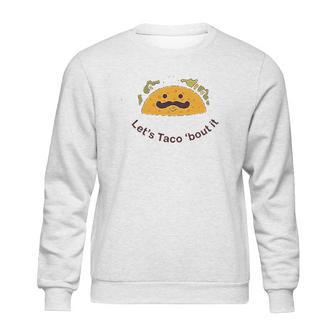 Trunk Candy Lets Taco Bout It Triblends Sweatshirt | Favorety