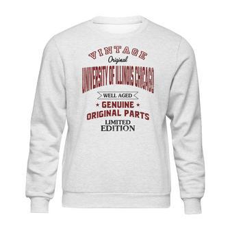 University Of Illinois Chicago Well Aged Vintage Original Parts 2020 Sweatshirt | Favorety CA