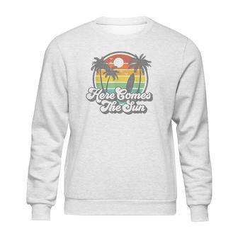 Vintage Here Comes The Sun Beach Surfing Retro 70S Surf Gift Sweatshirt | Favorety CA