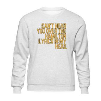 Vintage Historic Hamilton Quote Sweatshirt | Favorety