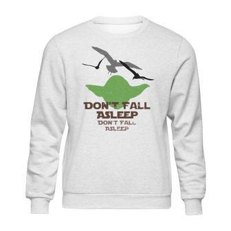 Yoda Seagulls Dont Fall Asleep Shirt Sweatshirt | Favorety